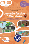 Ohé! Journée festive à Wendake